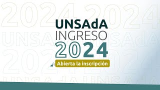 UNSAdA Ingreso 2024 [upl. by Perice644]