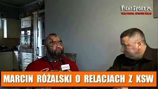 Marcin Różalski o relacjach z włodarzami KSW [upl. by Hgielsa756]