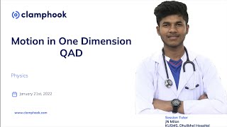 ClampHook IOE QAD Physics Motion in One Dimension by JN Milan KU MBBS 2018 Rank 1 [upl. by Nonad]