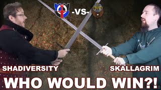 Shadiversity vs Skallagrim Who would win in a SWORD FIGHT [upl. by Chapland]