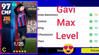 Gavi Max level in efootball 23 Gavi progression points [upl. by Lebasiram]