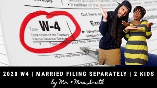 W4 Married  W4 Married Filing Separately w Children [upl. by Ariaes]