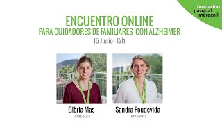 Encuentro online para cuidadores y cuidadoras de familiares con Alzheimer [upl. by Carlita88]