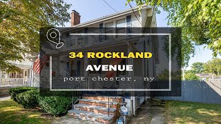 34 Rockland Ave Port Chester NY [upl. by Streeter850]