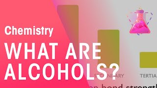 What Are Alcohols  Organic Chemistry  Chemistry  FuseSchool [upl. by Ahsam]