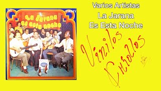 Varios Artistas  La Jarana Es Esta Noche LP Full Album Vinilo 1973 FHD [upl. by Annoda]