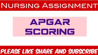 Apgar score  assignment  paediatric child health nursing  dhyeya nursing [upl. by Eduardo601]