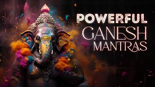 Extremely POWERFUL Ganesh Mantras \ Remove All Obstacles \ Mantras for Success amp New Beginnings [upl. by Rojas]