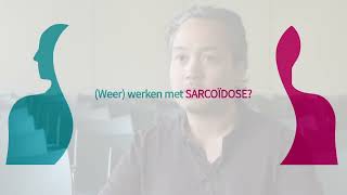 Werken met sarcoïdose [upl. by Itraa]