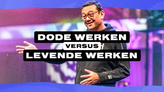 Dode werken versus levende werken  Ps William Boné  GODcentre Voorschoten [upl. by Pacien]