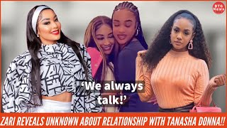 WE TALK ALOT ZARI FINALLY EXPOSES HER RELATIONSHIP WITH TANASHA DONNABTG News [upl. by Cardie832]