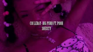 coi leray big purr ft pooh sheisty s l o w e d  r e v e r b [upl. by Ahsea]