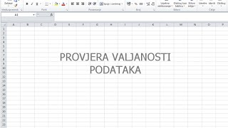 Provjera valjanosti podataka  primjer u Excelu [upl. by Wenoa]