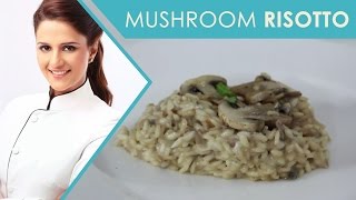 Mushroom Risotto Vegetarian recipeShipra Khanna [upl. by Eedyak]