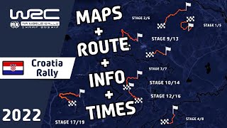 WRC Croatia Rally 2022  Maps  Route  Stage Info  Times [upl. by Aitnecserc]