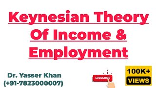 Keynesian Theory Of Income And Employment Determination  Keynesian Theory Of Output  J M Keynes [upl. by Harl]