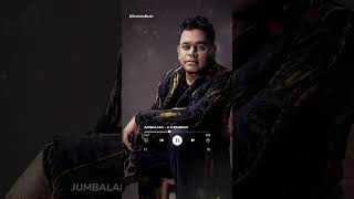 Jumbalaka 🔥 By Arrahman Trending HD Whatsapp Status Tamil trending reels arrahman ytshorts yt [upl. by Sathrum999]