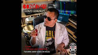 EL TUBO  GOZON 45 GONZO GONZALES  Salsomonl [upl. by Olbap]