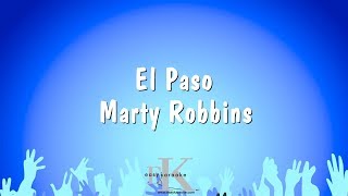 El Paso  Marty Robbins Karaoke Version [upl. by Copeland]