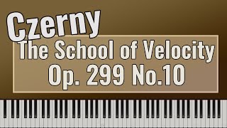 Carl Czerny  The School of Velocity Op 299 No 10 [upl. by Eniac]