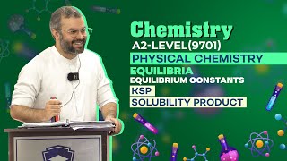 A2Level 9701  Chemistry  Equilibria  Equilibrium Constants  Ksp  Solubility Product [upl. by Benioff]