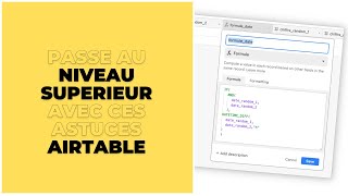 Comment avoir une belle base de donnée sur AirtableApp grâce à ces astuces [upl. by Letsirc]