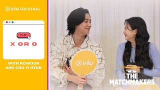 Play X or O with Rowoon and Choi Yi Hyun  The Matchmakers ENG SUB [upl. by Chien998]