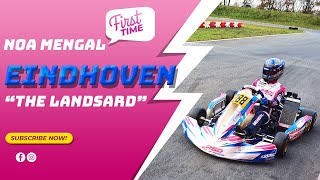 First Time  Eindhoven Karting The Landsard [upl. by Azrim336]