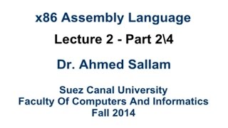 x86 Assembly Language  لغة التجميع  Lecture 2 Part 2\4 [upl. by Africa]