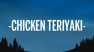 ROSALÍA  CHICKEN TERIYAKI LetraLyrics [upl. by Katy577]