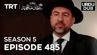 Payitaht Sultan Abdulhamid Episode 485  Season 5 [upl. by Ettedualc761]