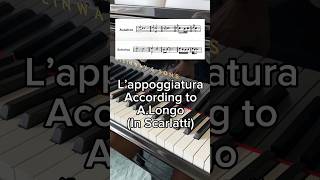 Appoggiatura according to Longo in Scarlatti sonatas scarlatti [upl. by Nirred500]