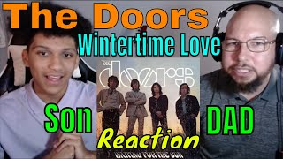 The Doors  Wintertime Love Reaction [upl. by Yrocal]