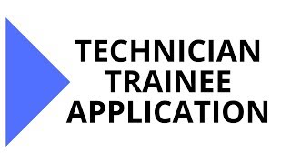 TUTORIAL  Technician Trainee Application [upl. by Etteiram]