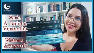 TODOS OS LIVROS DA SÉRIE quotA RAINHA VERMELHAquot  VICTORIA AVEYARD  RAQUEL CAVALCANTE [upl. by Aznaed]