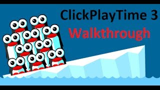 ClickPlay Time 3 Walkthrough [upl. by Genni]