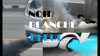 Fumée à Léchappement Noir  Blanche  Bleue [upl. by Spancake]