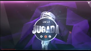 En vivo  En la Jugada [upl. by Kir561]