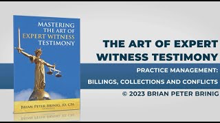 Mastering the Art of Expert Witness Testimony Practice Management Billings etc [upl. by Eserahc]