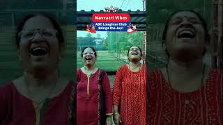 Navratri Laughter with ABC Laughter Club  Festive Joy amp Giggles [upl. by Laurianne]