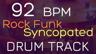 Rock Funk Syncopated  92 BPM  DRUM TRACK [upl. by Laureen]