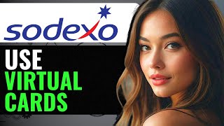 HOW TO USE SODEXO VIRTUAL CARD IN STORES 2024 FULL GUIDE [upl. by Mayap343]