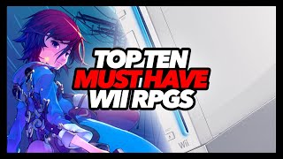 Top Ten Best Nintendo Wii RPGs [upl. by Artinad]