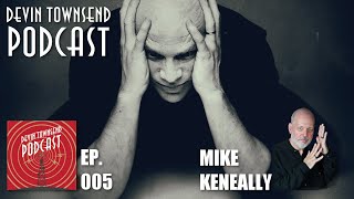 Devin Townsend Podcast 5 Mike Keneally [upl. by Atla]