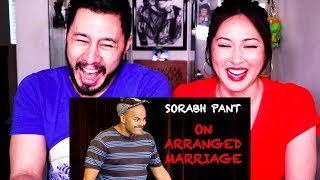 EIC SORABH PANT ON ARRANGED MARRIAGE  Reaction [upl. by Warford]