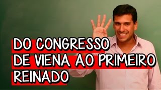 O que foi o Congresso de Viena  Extensivo História  Descomplica [upl. by Ulah]