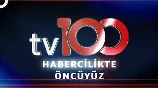 tv100de Yeni Yayın Dönemi Başladı quotHabercilikte Öncüyüzquot [upl. by Blackmun]