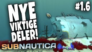 NYE VIKTIGE DELER  Subnautica 16 [upl. by Floyd]