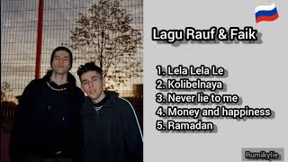 Lagu Rauf amp FaikRusia  Lagu Rusia Terpopuler [upl. by Carson]