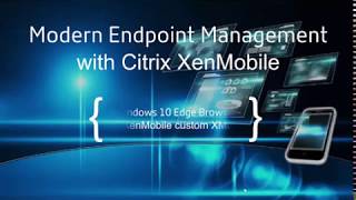 XenMobile Manage Windows 10 Edge Browser settings with a custom XML policy [upl. by Aneetsirhc]